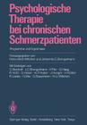 Psychologische Therapie Bei Chronischen Schmerzpatienten: Programme Und Ergebnisse By Hans-Ulrich Wittchen (Editor), Johannes C. Brengelmann (Editor) Cover Image