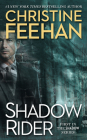 Shadow Rider (A Shadow Riders Novel #1) By Christine Feehan Cover Image