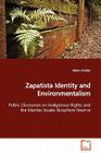 Zapatista Identity and Environmentalism By Adam Crocker Cover Image