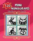 120 Mini Nonograms 10x10 and 15x15 By Vadim Teriokhin Cover Image