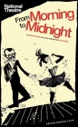 From Morning to Midnight (Oberon Modern Plays) Cover Image