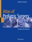 Atlas of Pediatric Surgery: Principles and Treatment Cover Image