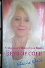 Alzheimer's Home Care Guide: Keys Of Cope Cover Image