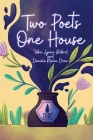 Two Poets, One House Cover Image