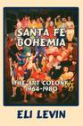 Santa Fe Bohemia (Softcover) Cover Image