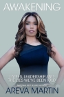 Awakening: Ladies, Leadership, and the Lies We've Been Told Cover Image