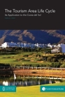 The Tourism Area Life Cycle: Its Application to the Costa del Sol By Pamela L. Pérez Cover Image