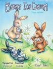 Berry IceCream: a tale of two burrows (Third Edition) (Forest Tales #3) By Marianne Dyer, Emma Stuart (Illustrator) Cover Image