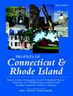 Profiles of Connecticut & Rhode Island, 2007 By David Garoogian (Editor) Cover Image