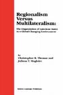 Regionalism Versus Multilateralism: The Organization of American States in a Global Changing Environment Cover Image
