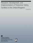 Research, Development, and Implementation of Pedestrian Safety Facilities in the United Kingdom Cover Image