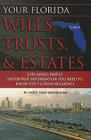 Your Florida Wills, Trusts, & Estates Explained Simply: Important Information You Need to Know for Florida Residents (Back-To-Basics) Cover Image
