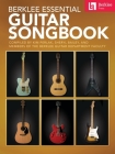 Berklee Essential Guitar Songbook - Compiled by Kim Perlak, Sheryl Bailey, and Members of the Berklee Guitar Department Faculty  Cover Image