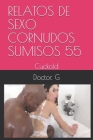 Relatos de Sexo Cornudos Sumisos 55: Cuckold Cover Image