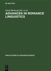 Advances in Romance Linguistics (Publications in Language Sciences #28) Cover Image