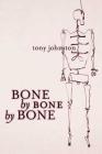 Bone by Bone by Bone Cover Image