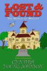 Lost and Found: The World of Wycliff By Cynthia Young-Johnson Cover Image