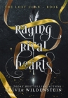 Raging Rival Hearts (Lost Clan #4) Cover Image