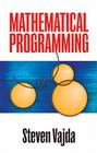 Mathematical Programming (Dover Books on Computer Science) By Steven Vajda Cover Image