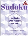 Sudoku for Beginners: 120 Really EASY Puzzles for You to Train Your Sudoku Muscle Cover Image