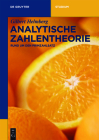 Analytische Zahlentheorie (de Gruyter Studium) By Gilbert Helmberg Cover Image