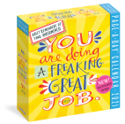 You Are Doing a Freaking Great Job Page-A-Day Calendar 2021 By Workman Calendars Cover Image