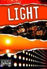 Light (Science in Action) By Joanna Brundle Cover Image