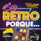 Soy Retro By Guillermo Guerrero, Luis Sopelana (With) Cover Image