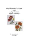 Bead Tapestry Patterns Loom Antique Gazania Poppies In Orange Cover Image