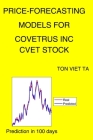 Price-Forecasting Models for Covetrus Inc CVET Stock By Ton Viet Ta Cover Image
