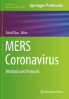 Mers Coronavirus: Methods and Protocols (Methods in Molecular Biology #2099) By Rahul Vijay (Editor) Cover Image