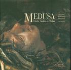 Medusa: Il Mito, L'Antico E I Medici (I Mai Visti #8) Cover Image