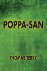 Poppa-San By Thomas Terry Cover Image