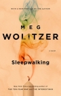 Sleepwalking By Meg Wolitzer Cover Image