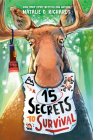 15 Secrets to Survival By Natalie D. Richards Cover Image