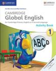 Cambridge Global English Stage 1 Activity Book: For Cambridge Primary English as a Second Language Cover Image