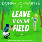 Leave It on the Field Cover Image