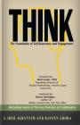 Think: The Foundation of Self-Awareness and Engagement By Raveen Arora, Krista Hill (Editor), Neal a. Lester Phd (Foreword by) Cover Image