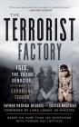 The Terrorist Factory: ISIS, the Yazidi Genocide, and Exporting Terror Cover Image