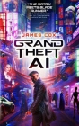 Grand Theft AI By James Cox Cover Image