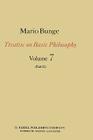 Treatise on Basic Philosophy: Part II Life Science, Social Science and Technology By M. Bunge Cover Image