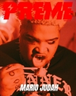 Preme Magazine Issue 26: Mario Judah By Preme Magazine Cover Image