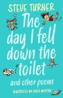 Day I Fell Down the Toilet and Other Poems Cover Image