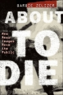 About to Die By Zelizer Cover Image