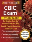 CBIC Exam Study Guide: Certification Board of Infection Control Prep Book and Practice Questions for the CIC Test [Updated for the New Outlin Cover Image