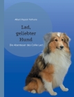 Lad, geliebter Hund: Die Abenteuer des Collie Lad Cover Image