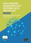 Service Integration and Management (SIAM(TM)) Professional Body of Knowledge (BoK) Cover Image