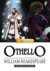 Manga Classics Othello By William Shakespeare, Crystal Chan, Julien Choy (Artist) Cover Image