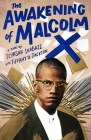 The Awakening of Malcolm X: A Novel Cover Image