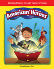 American Heroes (Reader's Theater) By Dona Herweck Rice Cover Image